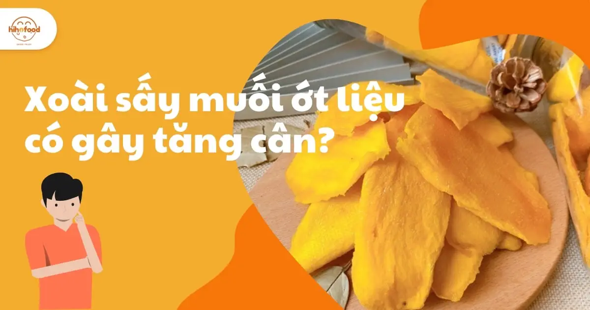 100g Xoài Sấy Muối Ớt Bao Nhiêu Calo? Sự Thật Khiến Bạn Bất Ngờ!