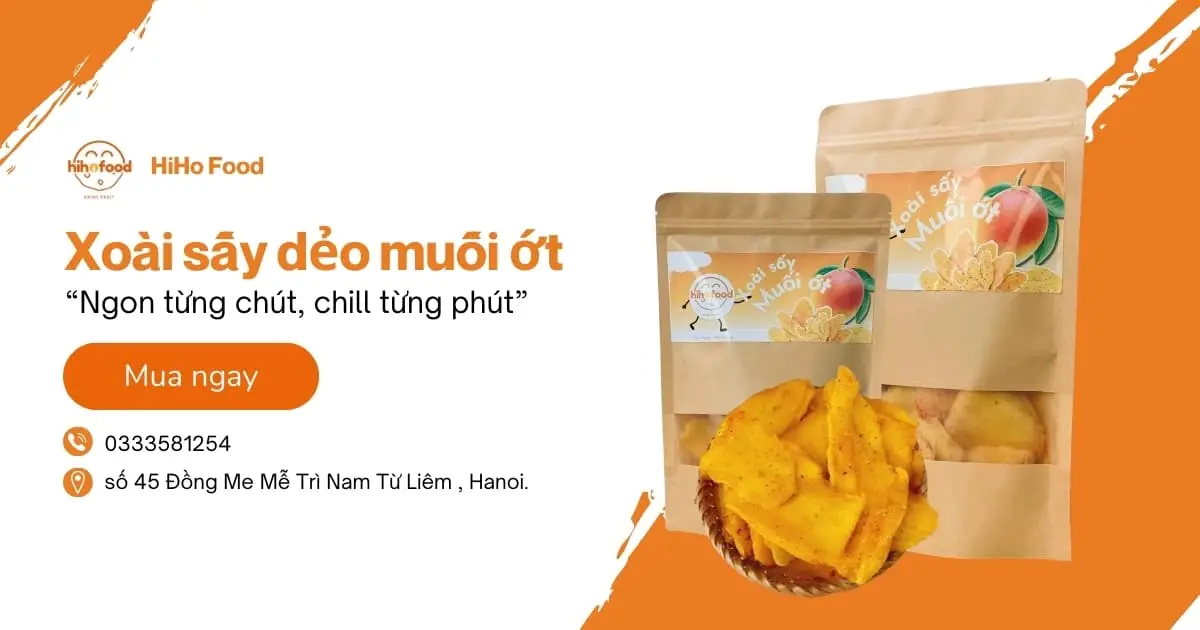 Xoài Sấy Dẻo Muối Ớt HiHo Food – Chua Cay Mặn Ngọt, Ngon Khó Cưỡng